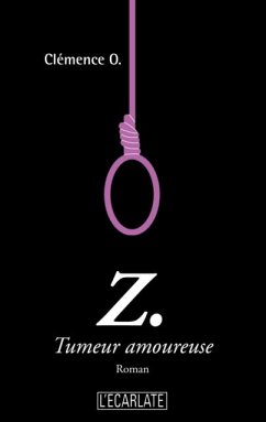 Cover Z. Tumeur amoureuse (eBook, PDF)