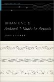 Brian Eno's Ambient 1: Music for Airports (eBook, PDF)