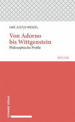 Von Adorno bis Wittgenstein (eBook, PDF) - Wenzel, Uwe Justus