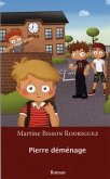 Pierre déménage (eBook, ePUB) Pierre déménage (eBook, ePUB)