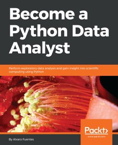 Become a Python Data Analyst (eBook, ePUB) - Fuentes, Alvaro