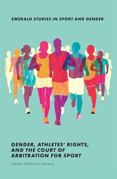 Gender, Athletes' Rights, and the Court of Arbitration for Sport (eBook, ePUB) - Lenskyj, Helen Jefferson