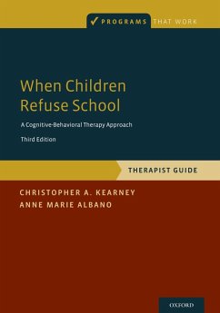 When Children Refuse School (eBook, PDF) - Kearney, Christopher A.; Albano, Anne Marie