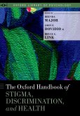 The Oxford Handbook of Stigma, Discrimination, and Health (eBook, PDF)