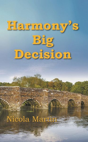 Harmony's Big Decision (eBook, ePUB)