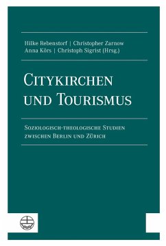 Citykirchen und Tourismus (eBook, PDF) - Sigrist, Christoph
