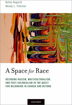A Space for Race (eBook, PDF) - Hogarth, Kathy; Fletcher, Wendy L.