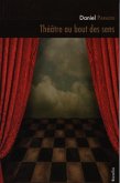 Theatre au bout des sens (eBook, PDF) Theatre au bout des sens (eBook, PDF)