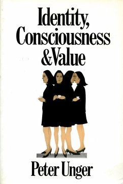 Identity, Consciousness and Value (eBook, PDF) - Unger, Peter
