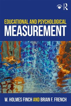 Educational and Psychological Measurement (eBook, ePUB) - Finch, W. Holmes; French, Brian F.