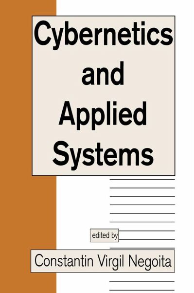 Cybernetics and Applied Systems (eBook, ePUB) Cybernetics and Applied Systems (eBook, ePUB)