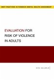 Evaluation for Risk of Violence in Adults (eBook, PDF)