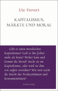 Kapitalismus, Märkte und Moral (eBook, ePUB) - Frevert, Ute