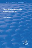 Christian Language in the Secular City (eBook, ePUB)