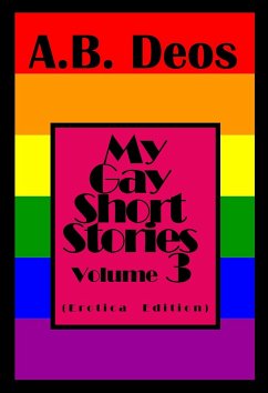Cover My Gay Short Stories - Volume 3 (Erotica Edition) (eBook, ePUB)