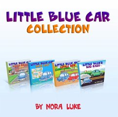 Little Blue Cars Series-Four-Book Collection (Bedtime children's books for kids, early readers) (eBook, ePUB) - Luke, Nora