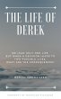 The Life of Derek (eBook, ePUB) - Bild 1
