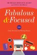 Fabulous and Focused (eBook, ePUB) - Bild 1