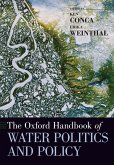 The Oxford Handbook of Water Politics and Policy (eBook, PDF)