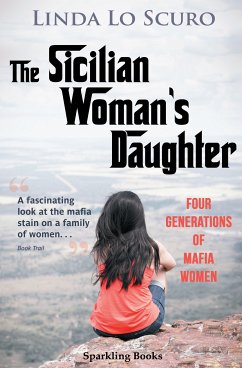 The Sicilian Woman's Daughter (eBook, ePUB) - Lo Scuro, Linda