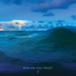 Who Do You Trust? - Papa Roach