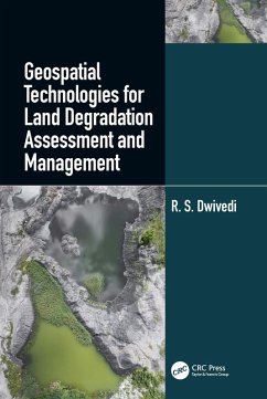 Cover Geospatial Technologies for Land Degradation Assessment and Management (eBook, PDF)
