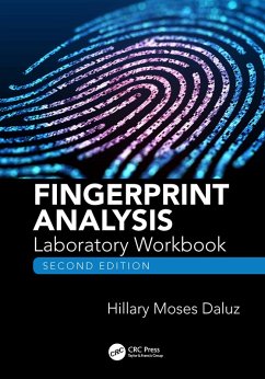 Fingerprint Analysis Laboratory Workbook, Second Edition (eBook, PDF) - Moses Daluz, Hillary