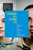 Strangers in a Strange Lab (eBook, PDF)
