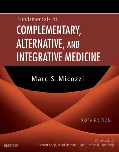 Fundamentals of Complementary, Alternative, and Integrative Medicine - E-Book (eBook, ePUB) - Micozzi, Marc S.