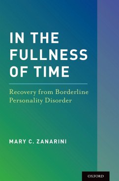 In the Fullness of Time (eBook, PDF) - Zanarini, Mary C.