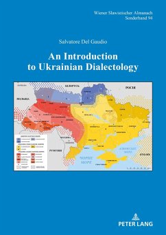 Introduction to Ukrainian Dialectology (eBook, ePUB) - Salvatore Del Gaudio, Del Gaudio