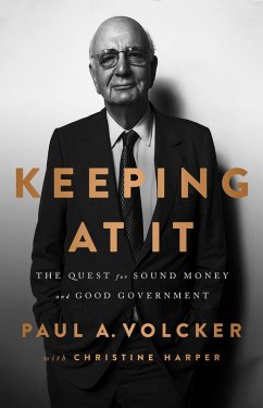 Keeping At It (eBook, ePUB) - Volcker, Paul A; Harper, Christine