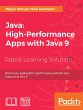 Java: High-Performance Apps with Java 9... - Bild 1