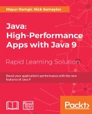 Java: High-Performance Apps with Java 9 (eBook, ePUB)