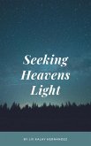 Seeking Heavens Light (eBook, ePUB)