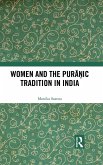 Women and the Puranic Tradition in India (eBook, ePUB)