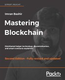 Mastering Blockchain (eBook, ePUB)