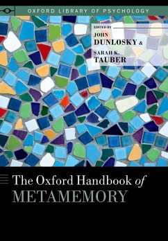 The Oxford Handbook of Metamemory (eBook, PDF)