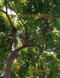 Cover Love What Is Behind You (eBook, ePUB)