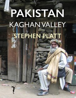 Pakistan: Kaghan Valley (eBook, ePUB) - Platt, Stephen