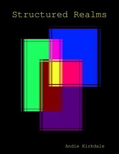 Structured Realms (eBook, ePUB) - Kirkdale, Andie