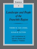 Landscape and People of the Franchthi Region (eBook, ePUB) Landscape and People of the Franchthi Region (eBook, ePUB)