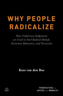 Why People Radicalize (eBook, PDF) - Bos, Kees van den
