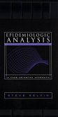 Epidemiologic Analysis (eBook, PDF) Epidemiologic Analysis (eBook, PDF)