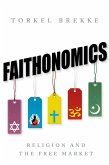 Faithonomics (eBook, PDF) Faithonomics (eBook, PDF)