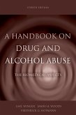 A Handbook on Drug and Alcohol Abuse (eBook, PDF)