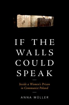 If the Walls Could Speak (eBook, PDF) - Müller, Anna