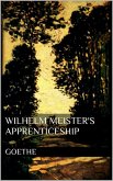 Wilhelm Meister's Apprenticeship (eBook, ePUB)