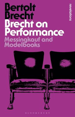 Brecht on Performance (eBook, PDF) - Brecht, Bertolt
