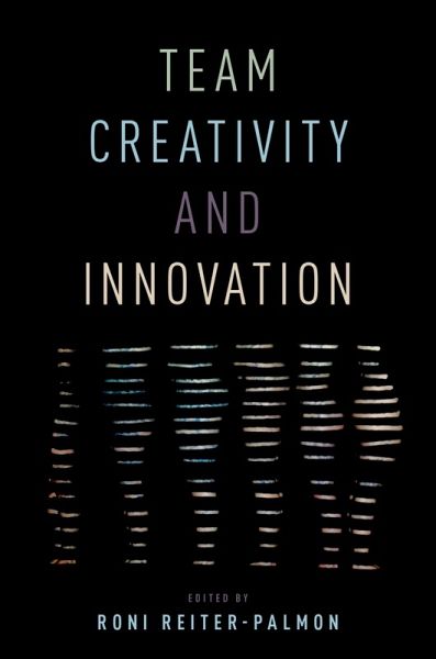 Team Creativity and Innovation (eBook, PDF)